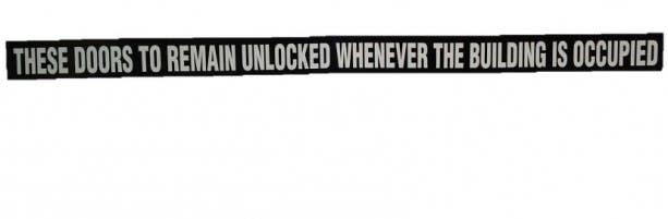 Don-Jo DD-6-WB Decals, White On Black w/ Text "This Door to Remain Unlocked Whenever the Building is Occupied"