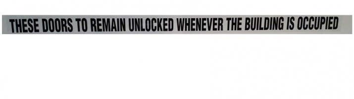 Don-Jo DD-7-BLK Decals, Black On Clear w/ Text "These Doors to Remain Unlocked While Building is Occupied"