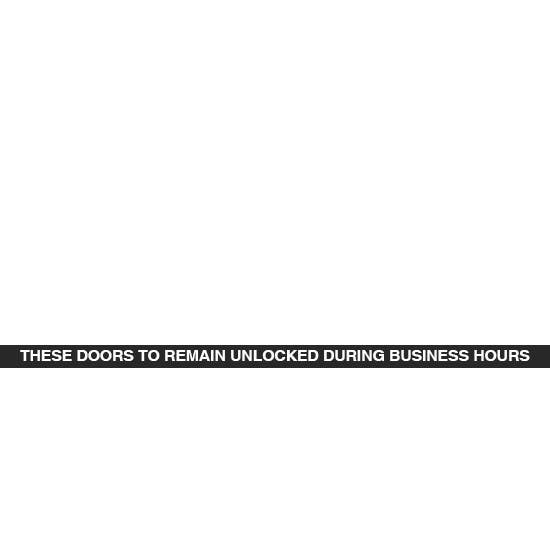 Cal-Royal TDUW8 These Doors to Remain Unlocked During Business Hours Sign White on Black