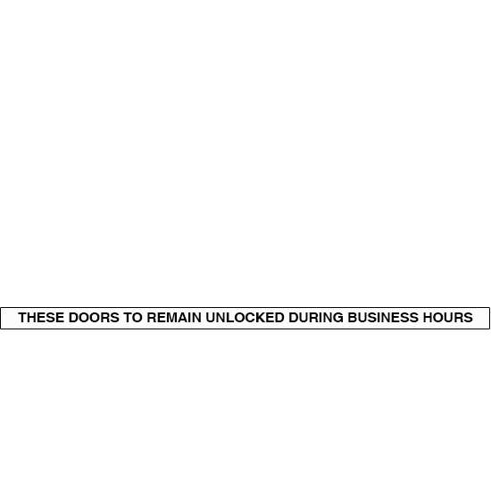 Cal-Royal TDUB1 These Doors to Remain Unlocked During Business Hours Sign Black on White