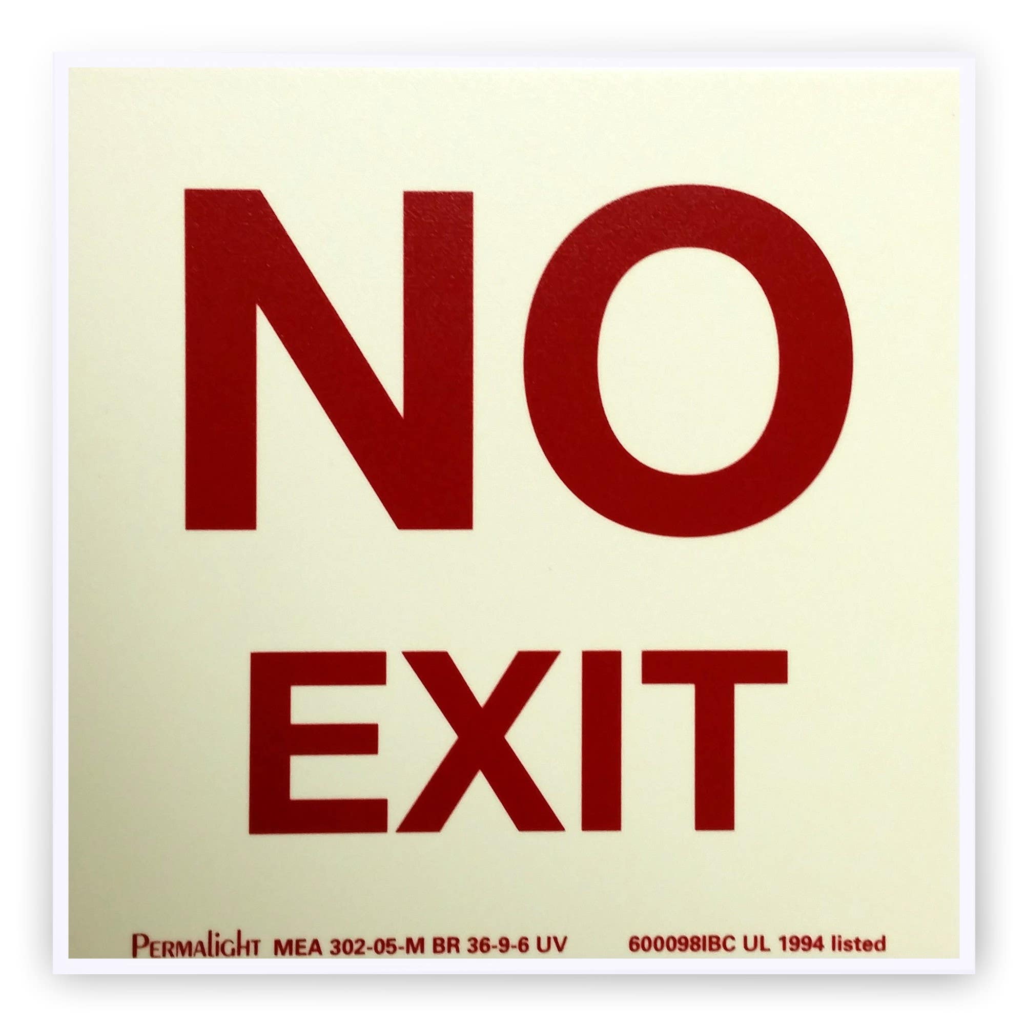 American Permalight 600098IBC Aluminum NO EXIT Sign, Self-Adhesive
