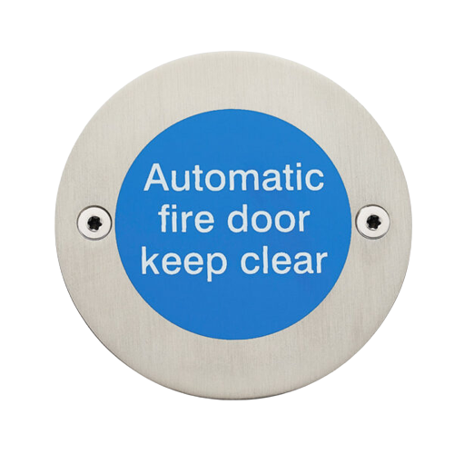 Modric SS8447S 50mm 'Automatic Fire Door Keep Clear Disc' Sign, Satin Stainless Steel
