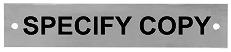 Rockwood 670 Engraved Sign- Specify Copy, 1" H Letters or Smaller