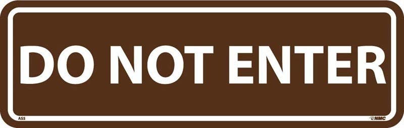 AccuformNMC AS5 Do Not Enter Architectural Sign 3.50" x 11", .125 Acrylic