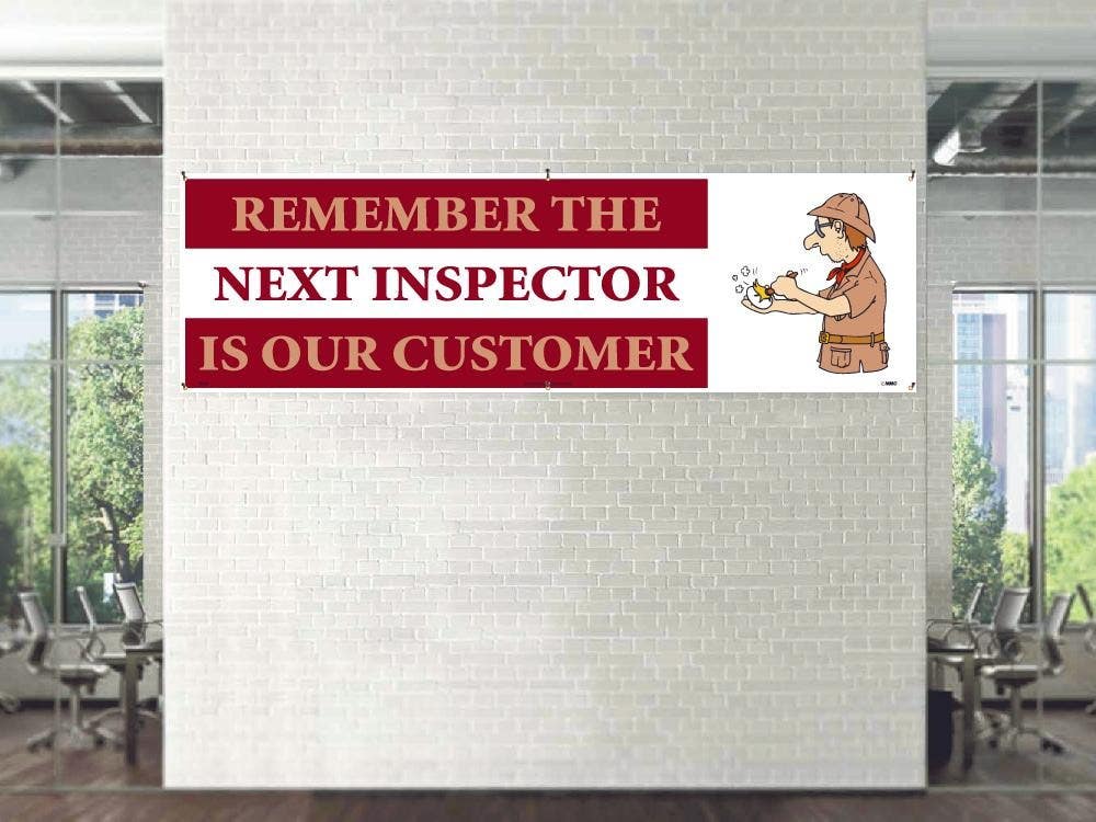 AccuformNMC BT Remember The Next Inspector Is Our Customer Banner