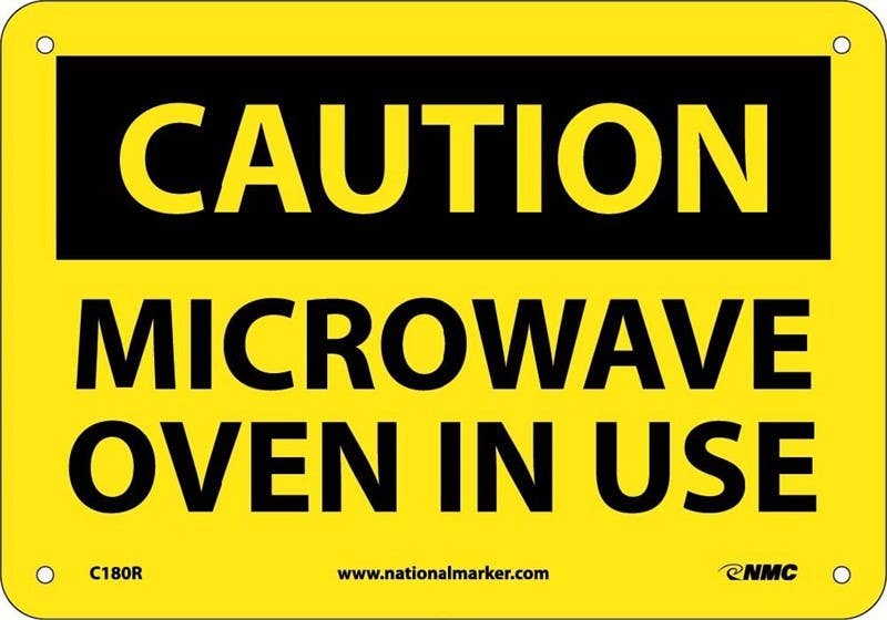 AccuformNMC MRAD OSHA Caution Safety Sign, Microwave Oven In Use