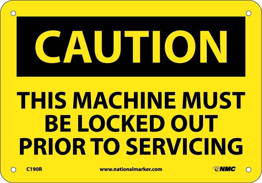 AccuformNMC MLKT Caution, This Machine Must Be Locked Out Sign