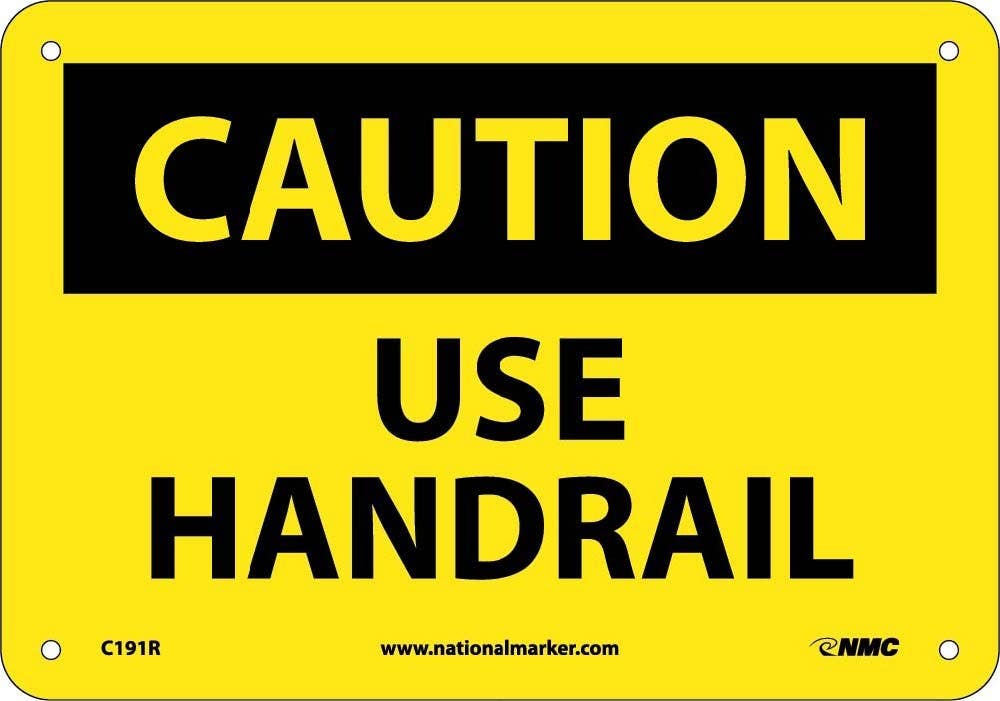 AccuformNMC MSTF OSHA Caution Safety Sign, Use Handrail, English