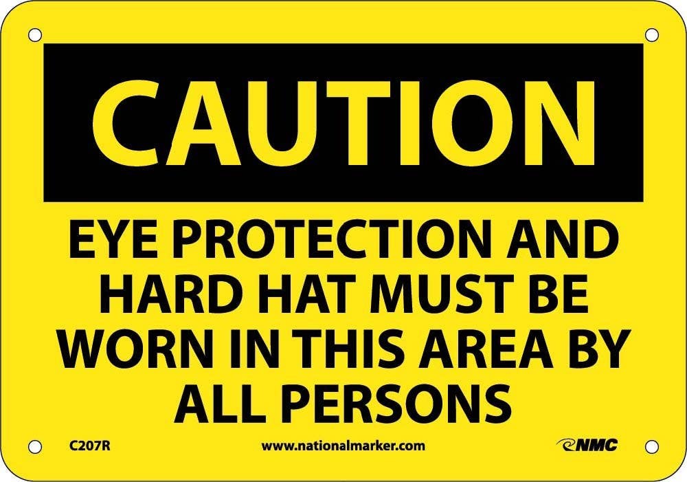 AccuformNMC MPPE OSHA Caution Safety Sign, Eye Protection & Hard Hat Must Be Worn…
