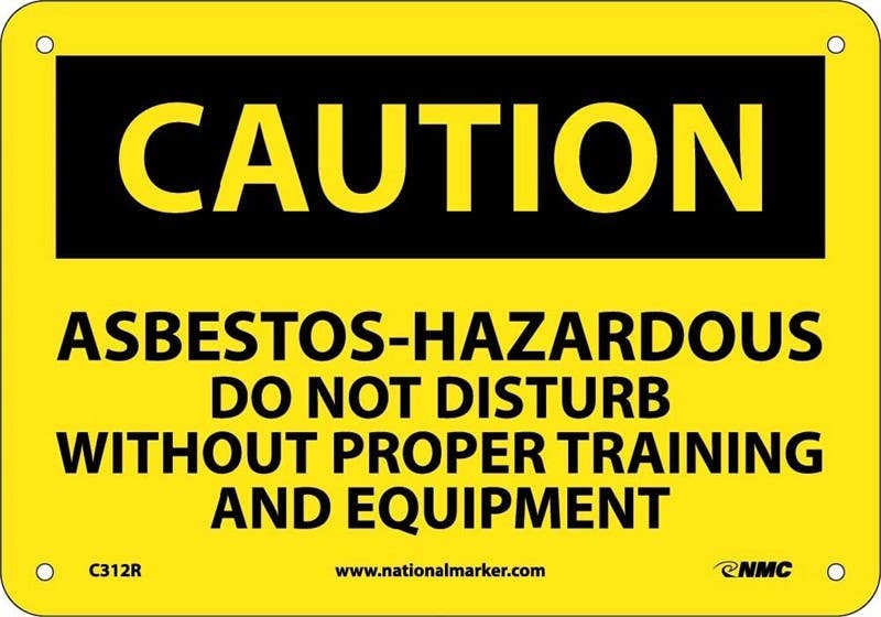 AccuformNMC C312 Caution, Asbestos Hazardous Do Not Disturb Sign