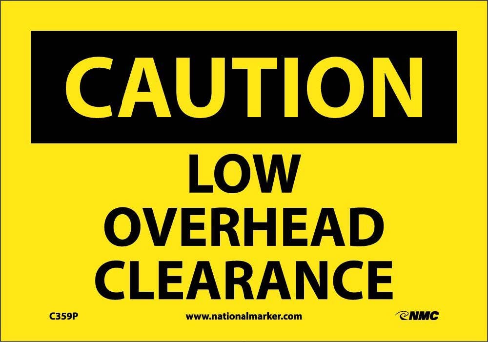 AccuformNMC MEQM OSHA Caution Safety Sign, Low Overhead Clearance