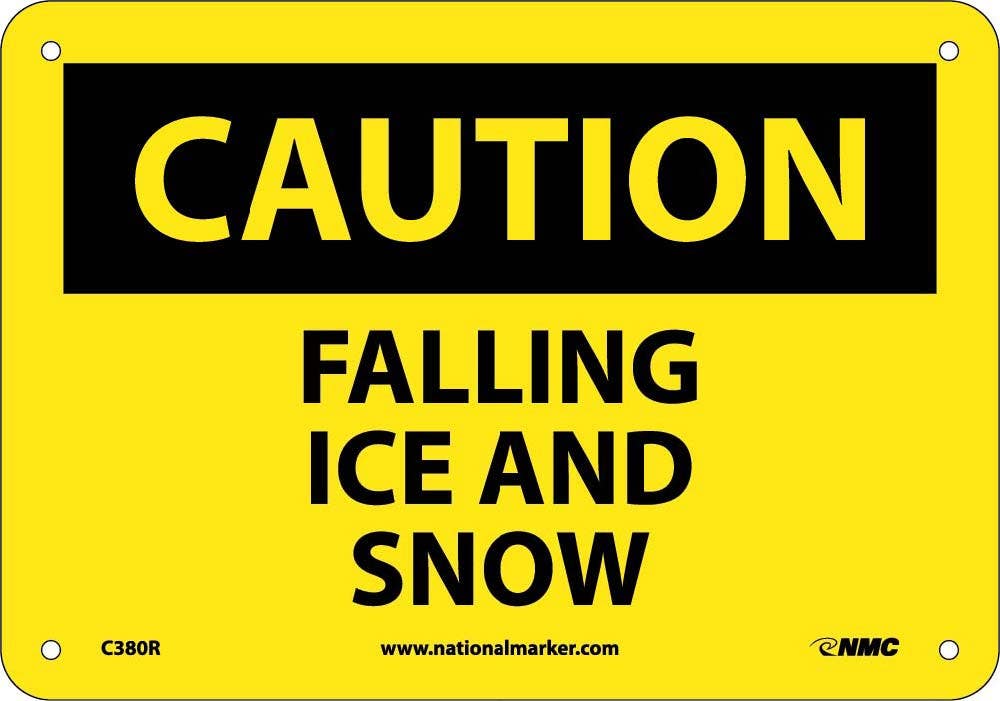 AccuformNMC C380 Caution, Falling Ice And Snow Sign