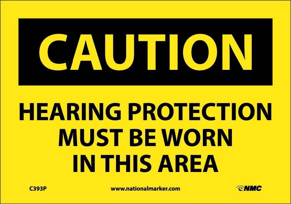 AccuformNMC MPPE OSHA Caution Safety Sign, Ear Protection Must Be Worn In This Area