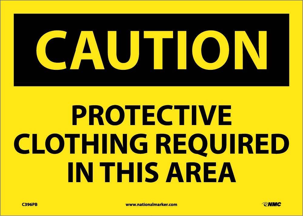 AccuformNMC C396 OSHA Caution Safety Sign, Protective Clothing Required In This Area