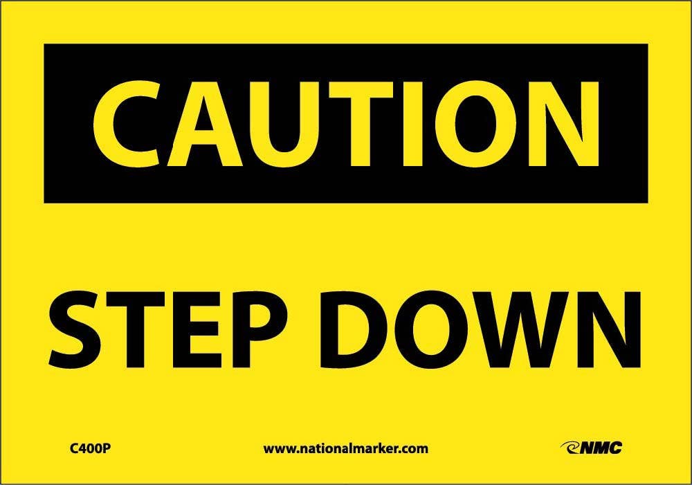AccuformNMC MSTF OSHA Caution Safety Sign, Step Down, English