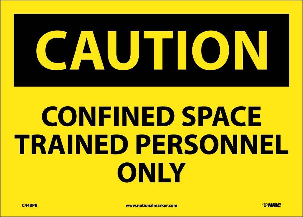AccuformNMC MCSP Caution, Confined Space Trained Personnel Only Sign, 10" x 14"