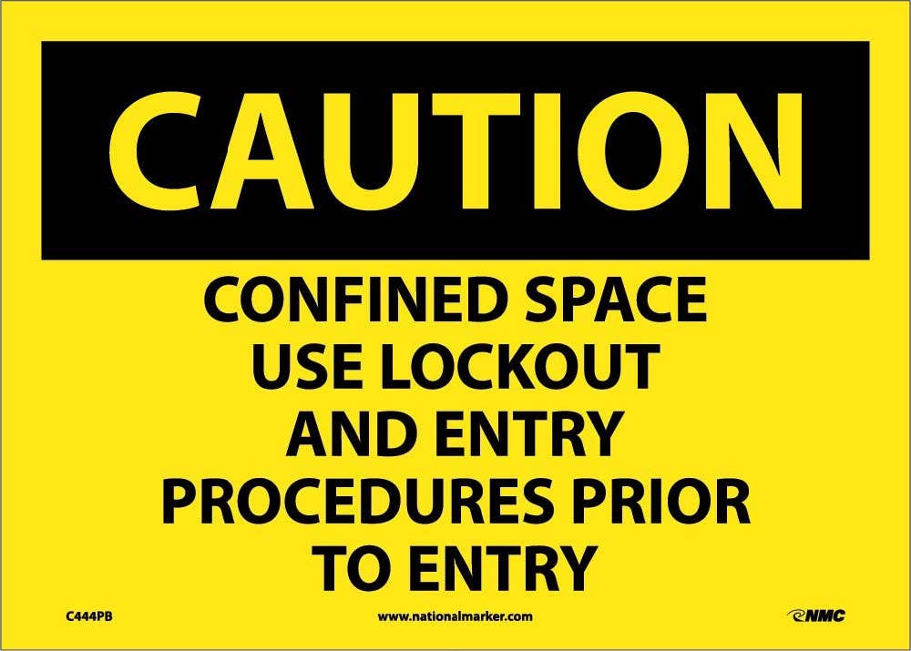 AccuformNMC MCSP Caution, Confined Space Use Lockout Sign, 10" x 14"