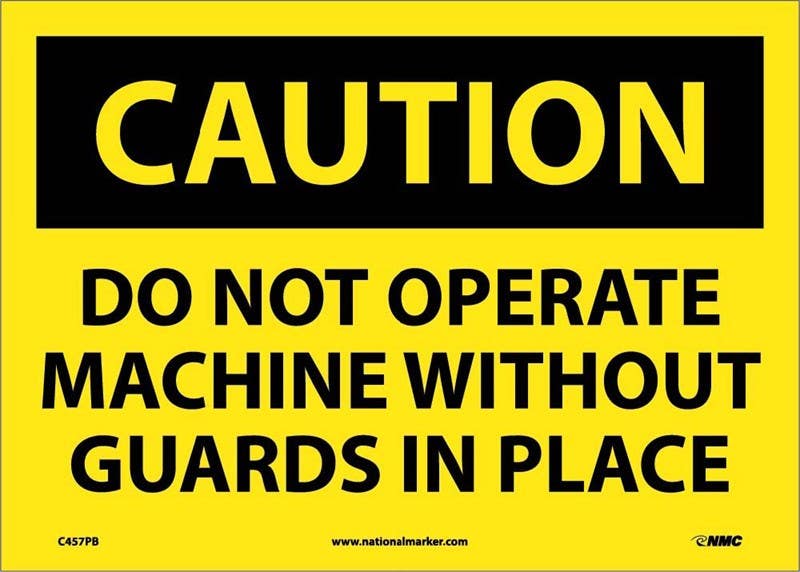 AccuformNMC MEQM680 OSHA Caution Safety Sign, Do Not Operate Machine Without..., 10" x 14"