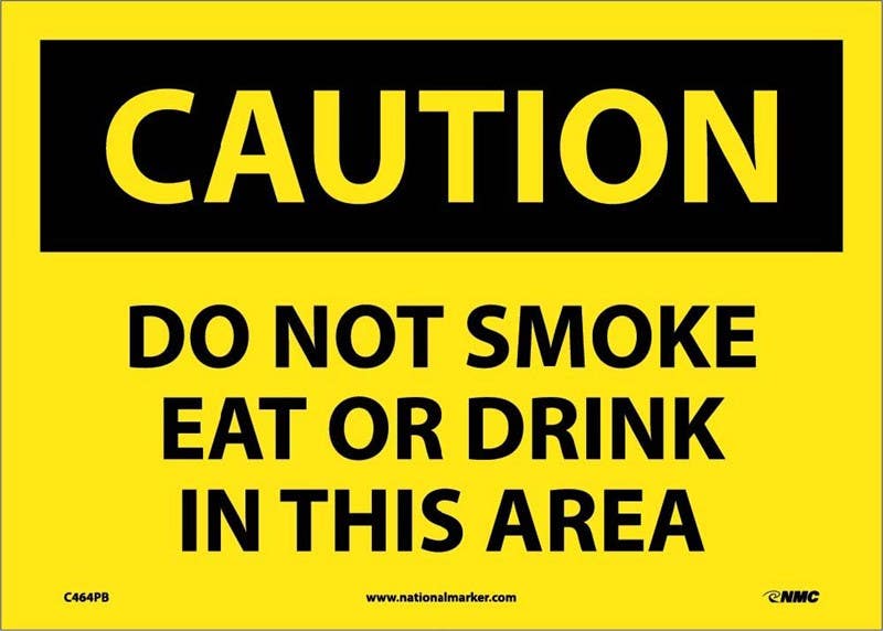 AccuformNMC C464 Caution, Do Not Smoke Eat Or Drink In This Area Sign, 10" x 14"