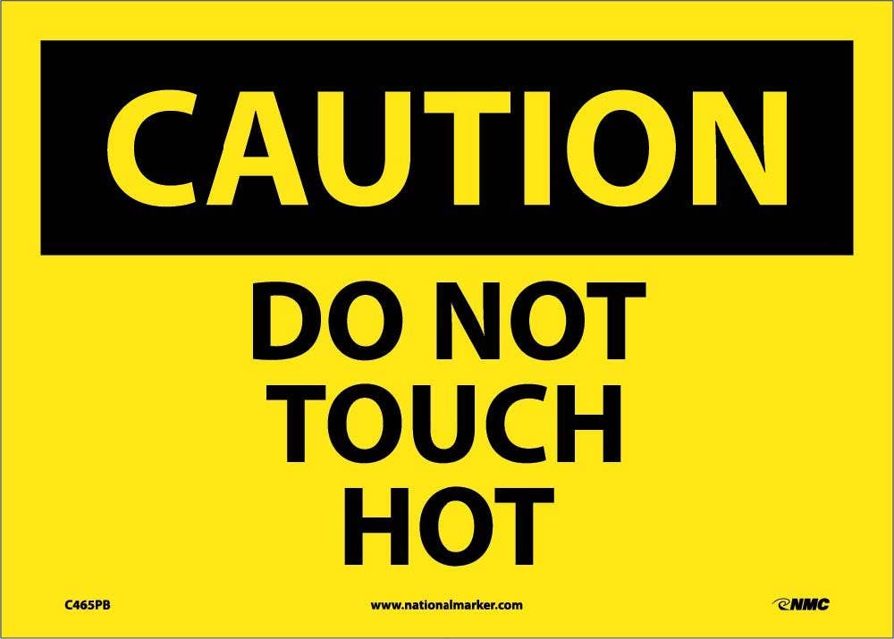 AccuformNMC MWLD605 OSHA Caution Safety Sign, Do Not Touch - Hot, 10" x 14"