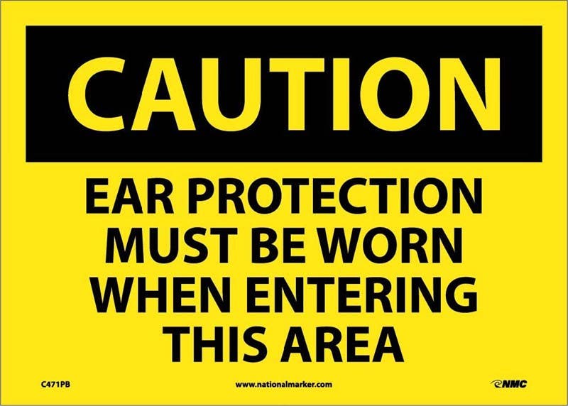 AccuformNMC C471 Caution, Ear Protection Must Be Worn Sign, 10" x 14"