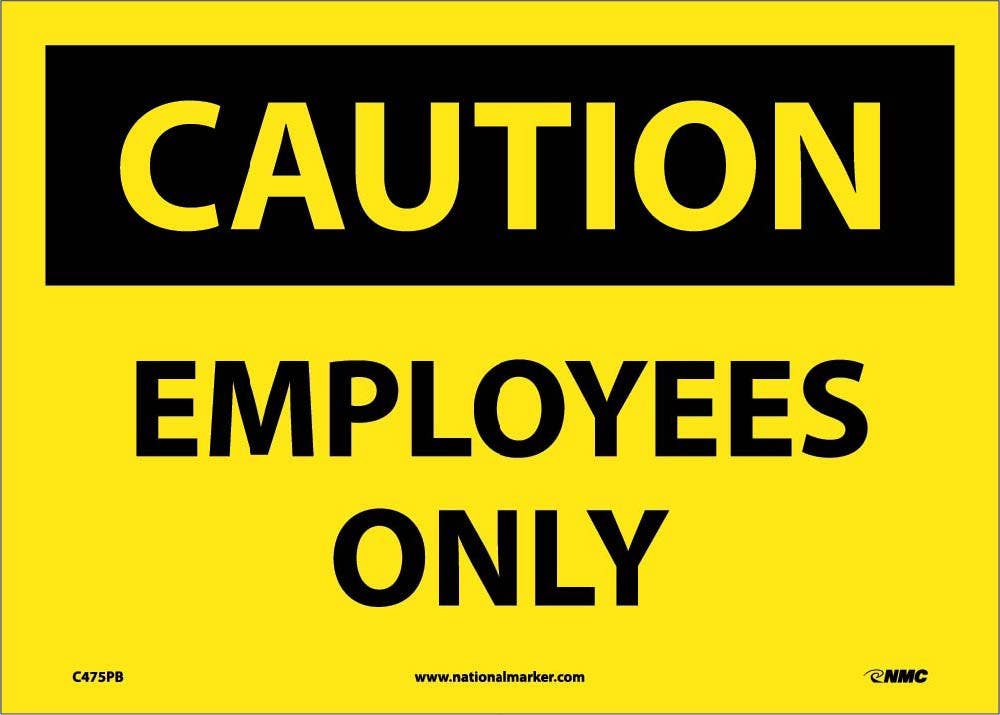 AccuformNMC MADM606 OSHA Caution Safety Sign, Employees Only, 10" x 14"