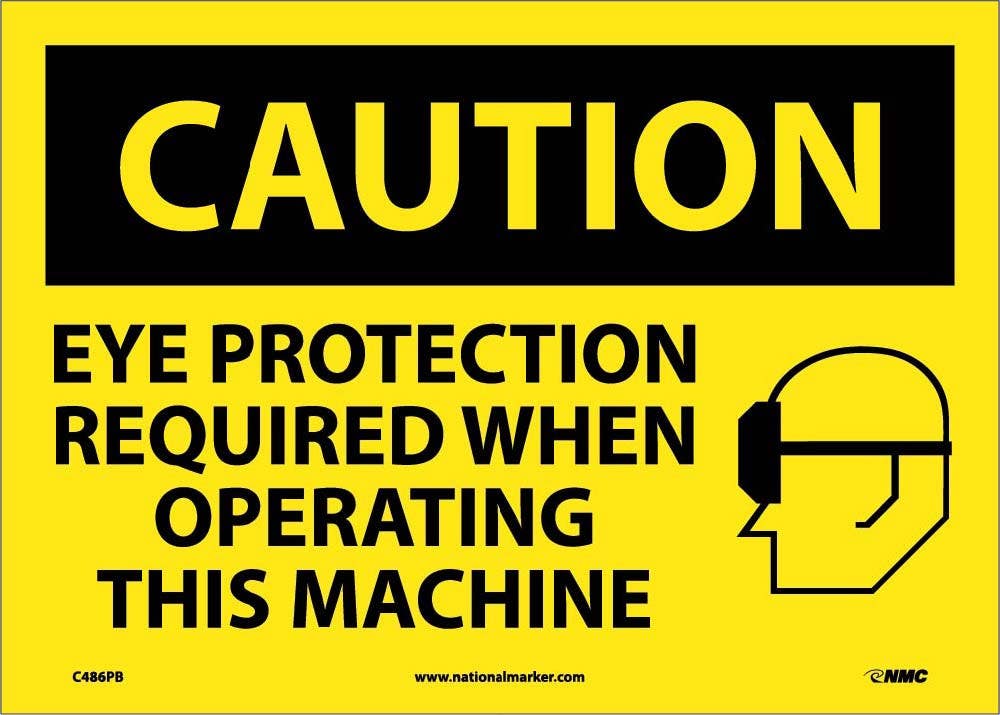 AccuformNMC MPPA OSHA Caution Safety Sign, Eye Protection Must Be Worn When Operating…
