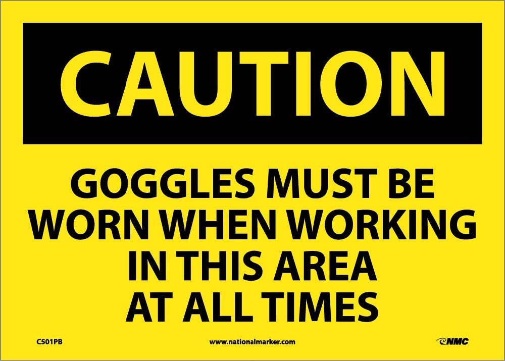 AccuformNMC MPPE740 OSHA Caution Safety Sign, Goggles Must Be Worn..., 10" x 14"