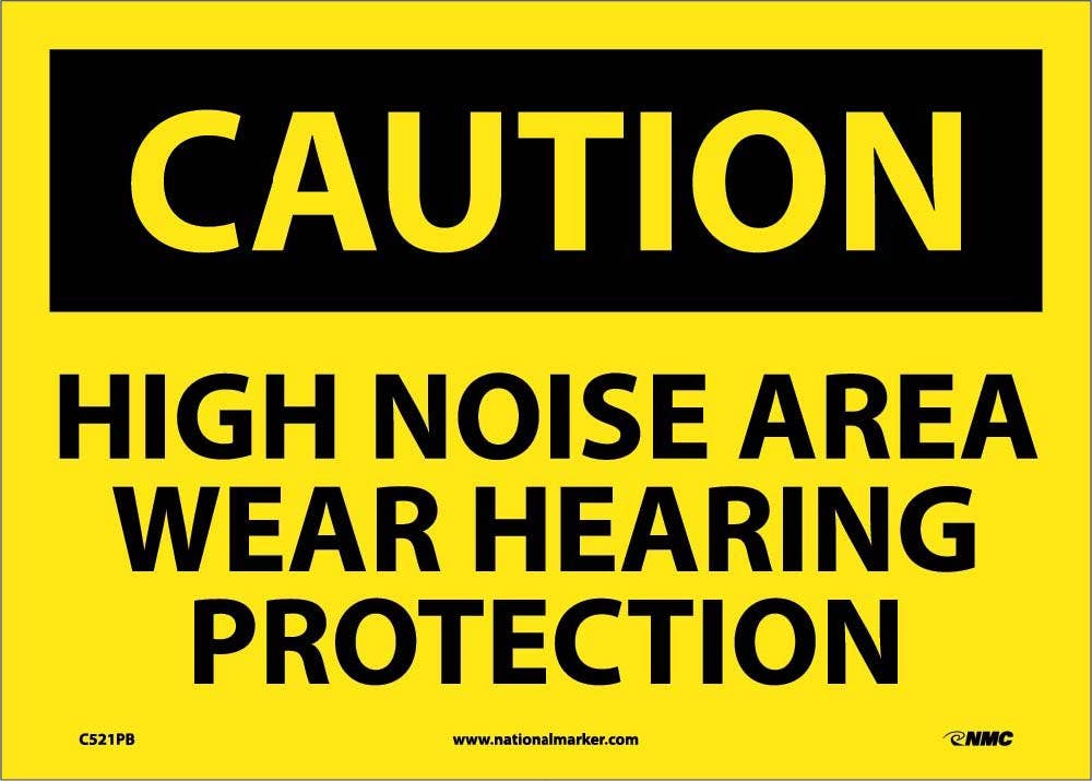 AccuformNMC MPPE OSHA Caution Safety Sign, High Noise Area - Wear Hearing Protection