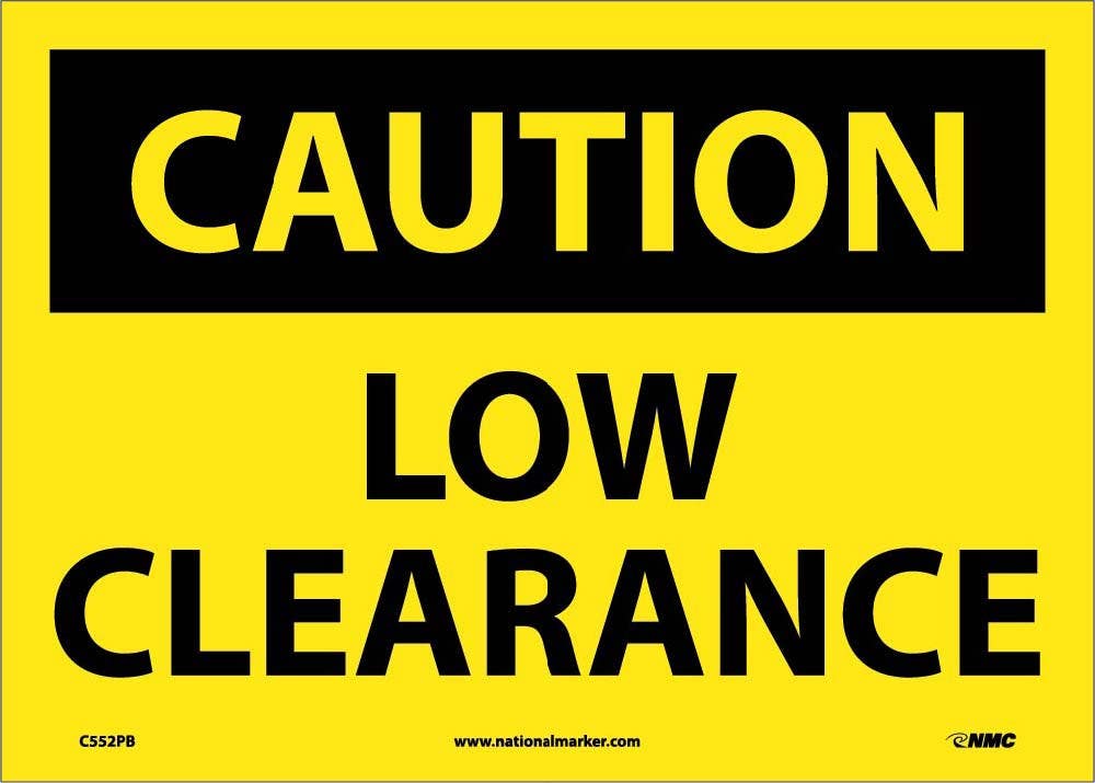 AccuformNMC MECR OSHA Caution Safety Sign, Low Clearance