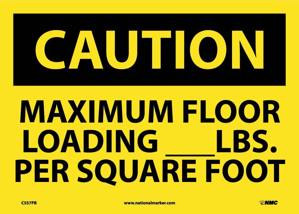 AccuformNMC MCAP624 OSHA Caution Safety Label, Floor Load Limit Not To Exceed ___ LBS..., 10" x 14"