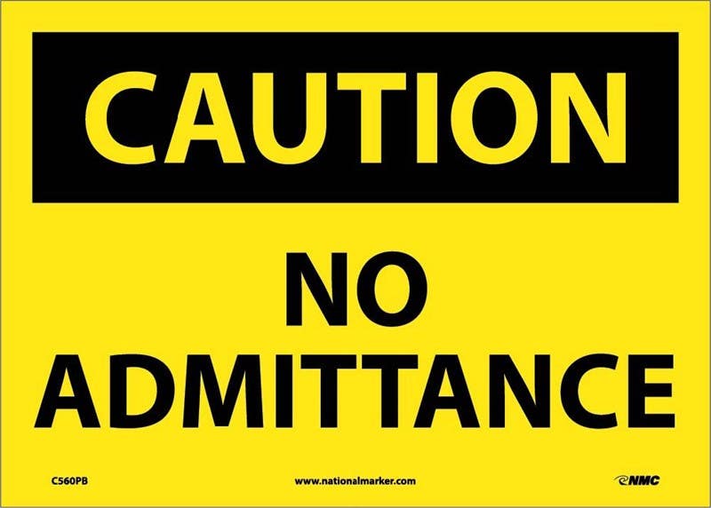 AccuformNMC MADM622 OSHA Caution Safety Sign, No Admittance, 10" x 14"