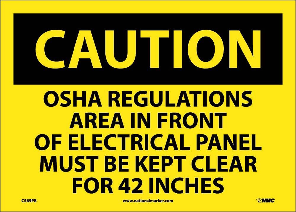 AccuformNMC MELC624 OSHA Caution Safety Sign, OSHA Regulations - Area In Front Of..., 14" x 10"