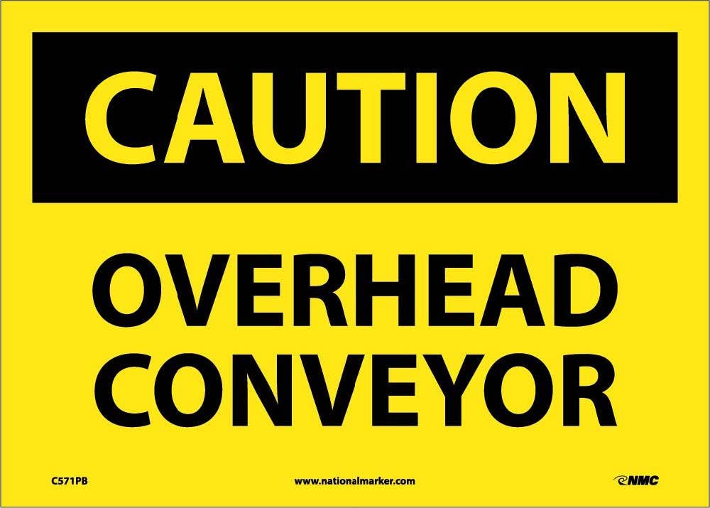 AccuformNMC MECN607 OSHA Caution Safety Sign, Conveyor Overhead, 10" x 14"