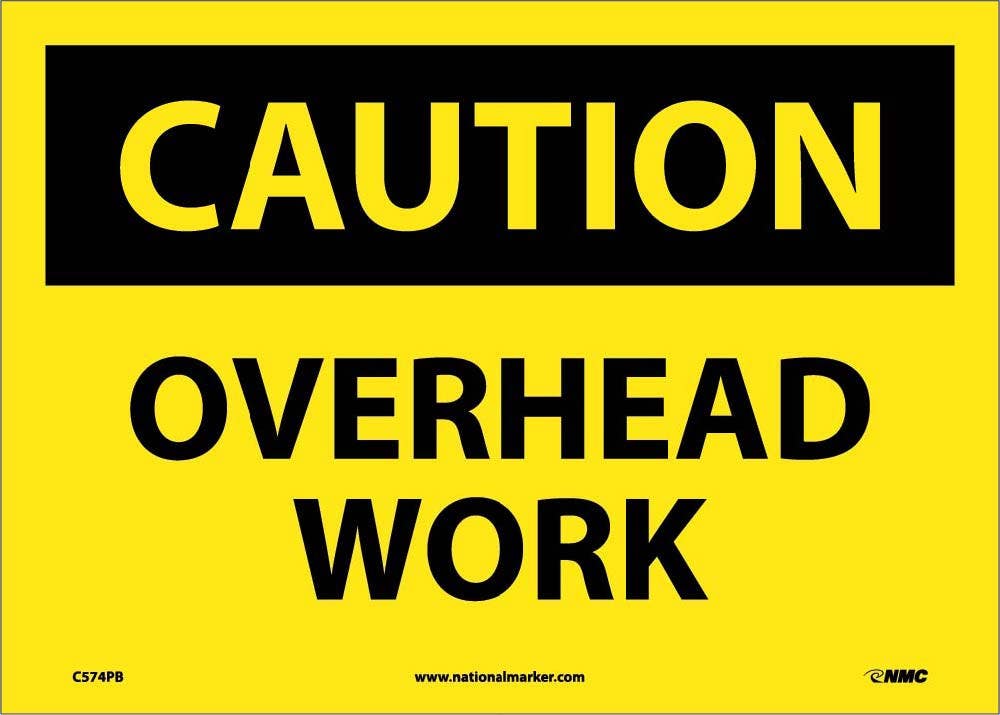 AccuformNMC M OSHA Caution Safety Sign, Overhead Work