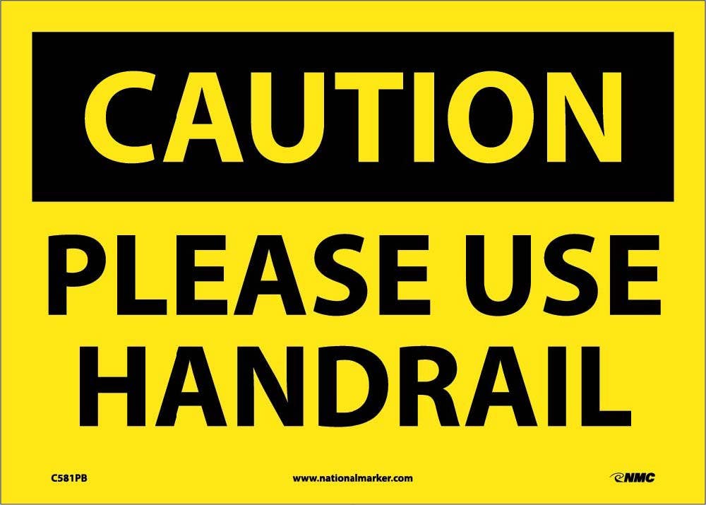 AccuformNMC MSTF603 OSHA Caution Safety Sign, Please Use Handrail, 10" x 14"