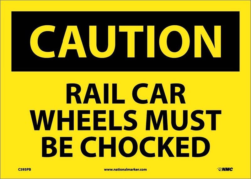 AccuformNMC MTKC600 OSHA Caution Safety Sign, Railcar Wheels Must Be Chocked, 10" x 14"