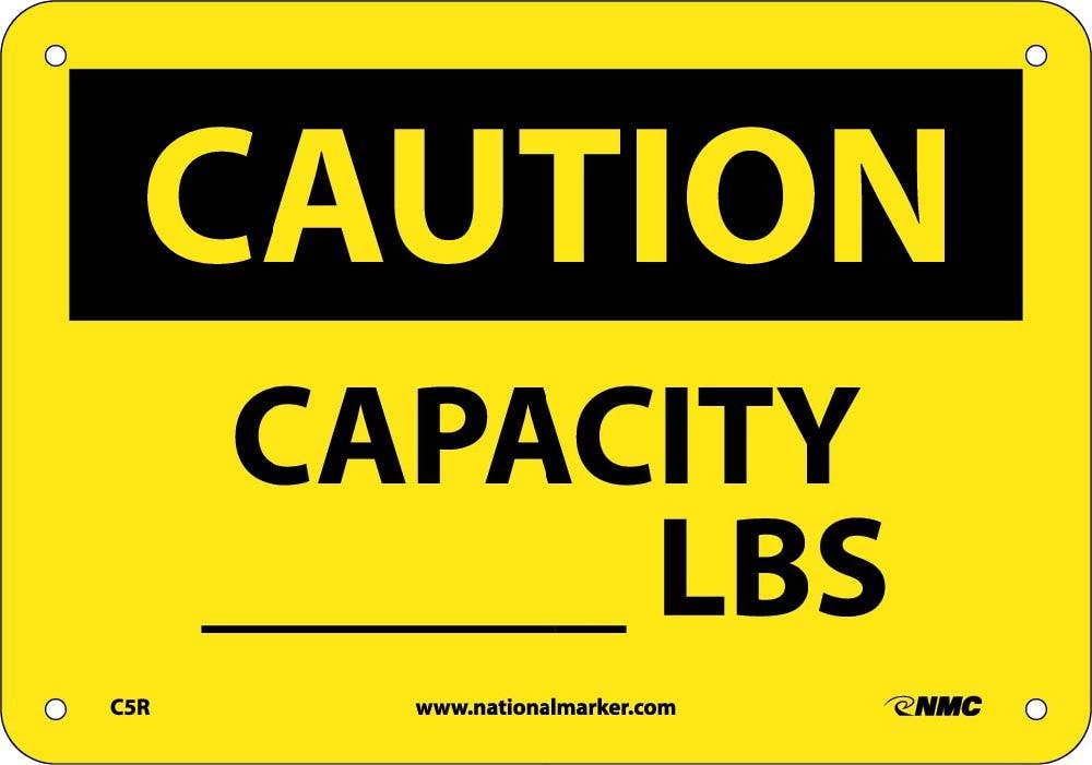 AccuformNMC C5 Capacity ___ Lbs Sign