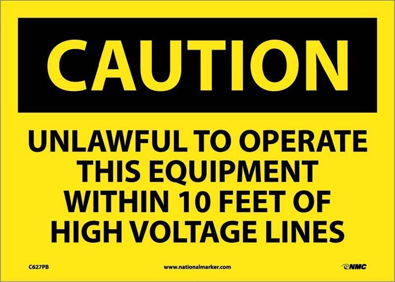 AccuformNMC C627 Caution, Unlawful To Operate This Equipment Sign