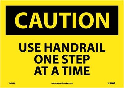 AccuformNMC C628 Caution, Use Handrail One Step At A Time Sign, 10" x 14"