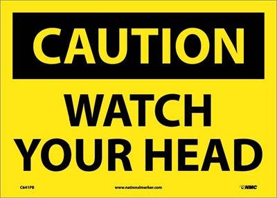 AccuformNMC MECR OSHA Caution Safety Sign, Watch Your Head