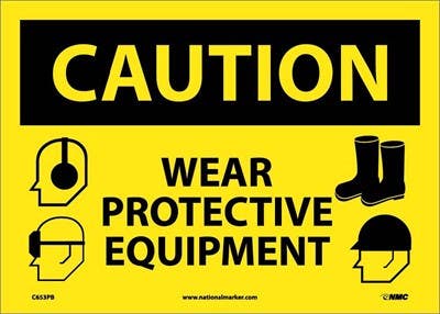 AccuformNMC MPPE755 OSHA Caution Safety Sign, Wear Protective Equipment, 10" x 14"