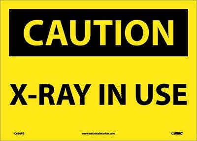 AccuformNMC MRAD OSHA Caution Safety Sign, X-Ray In Use