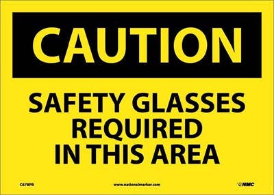 AccuformNMC MPP OSHA Caution Safety Sign, Safety Glasses Required In This Area