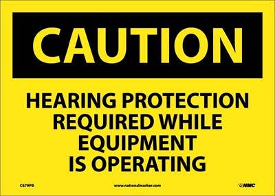 AccuformNMC MPPE OSHA Caution Safety Sign, Hearing Protection Required While Equipment…