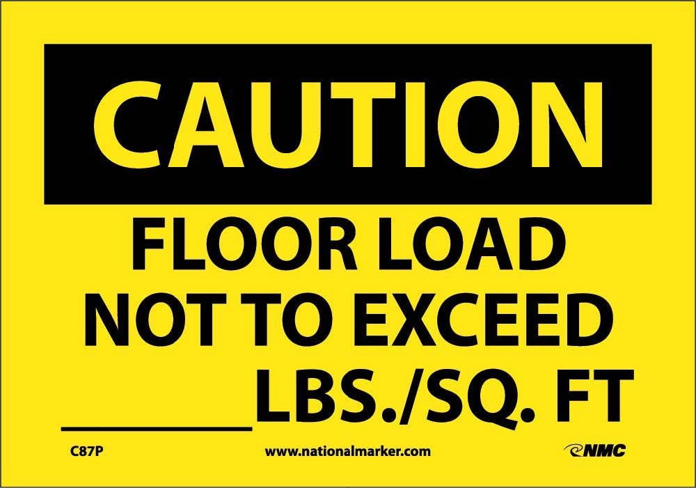 AccuformNMC C87 Caution, Floor Load Capacity Sign