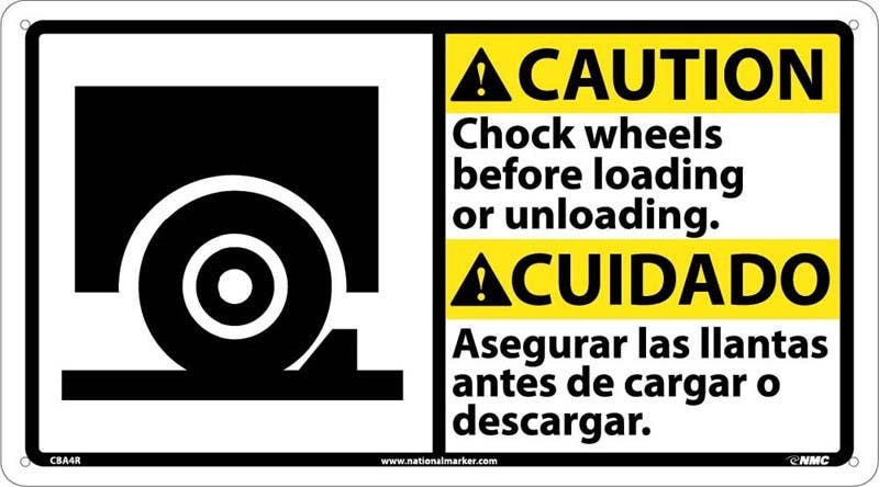 AccuformNMC CBA4 Caution, Chock Wheels Sign - Bilingual, 10" x 18"