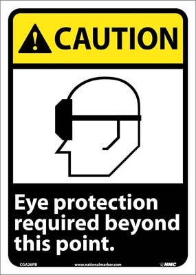AccuformNMC MRPE ANSI Caution Safety Sign, Eye Protection Required Beyond This Point