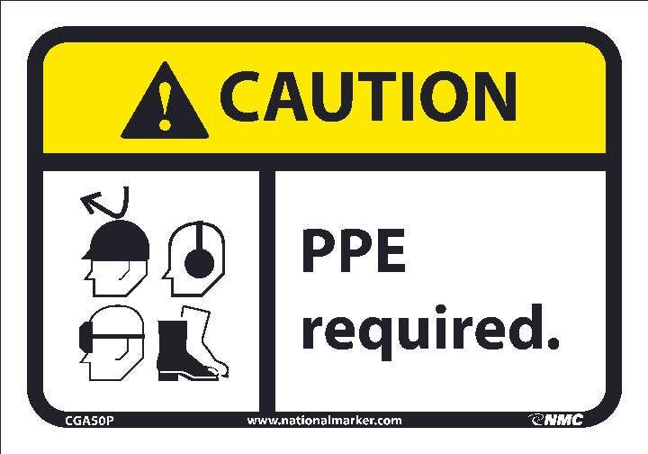 AccuformNMC CGA50 Caution, PPE Required Sign
