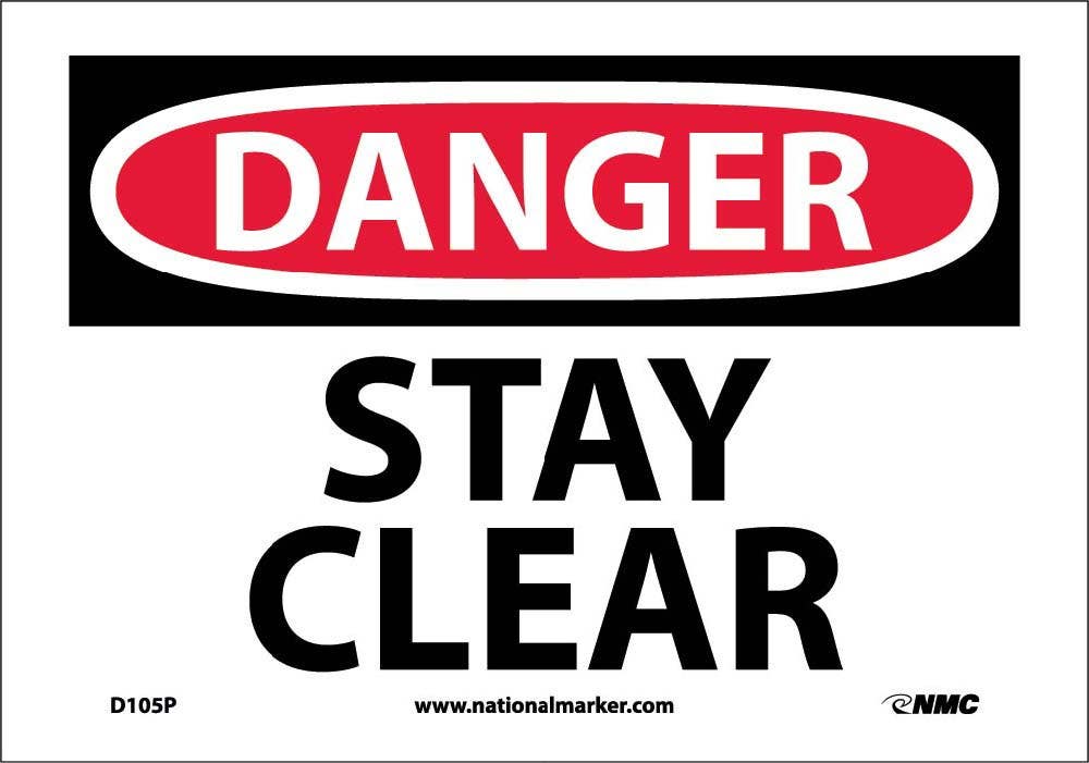 AccuformNMC MEQM OSHA Danger Safety Sign, Stay Clear